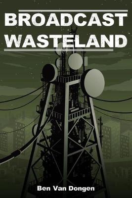 Book cover for Broadcast Wasteland
