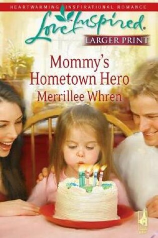 Cover of Mommy's Hometown Hero