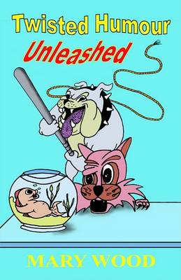 Book cover for Twisted Humour Unleashed