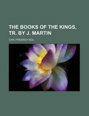 Book cover for The Books of the Kings, Tr. by J. Martin