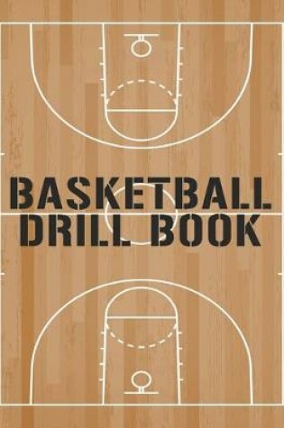 Cover of Basketball Drill Book