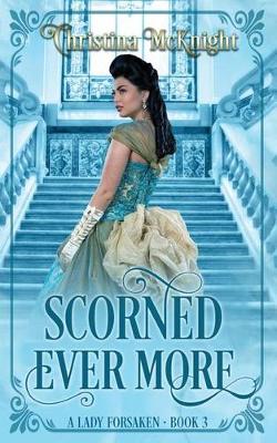 Book cover for Scorned Ever More