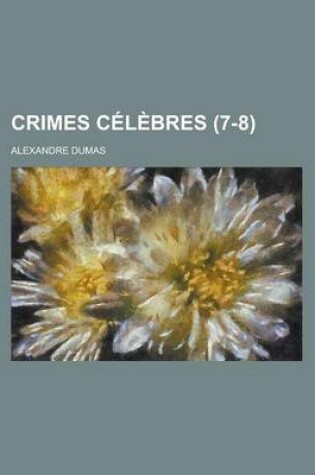 Cover of Crimes Celebres (7-8)