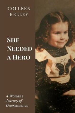 Cover of She Needed a Hero