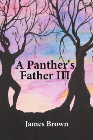 Cover of A Panther's Father III