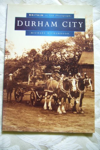 Cover of Durham City in Old Photographs