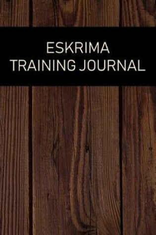 Cover of Eskrima Training Journal