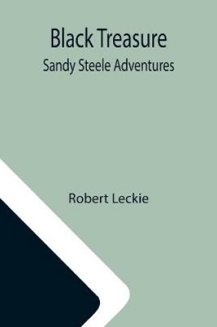 Cover of Black Treasure; Sandy Steele Adventures
