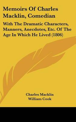 Book cover for Memoirs of Charles Macklin, Comedian