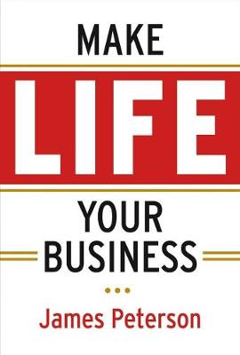 Book cover for Make Life Your Business
