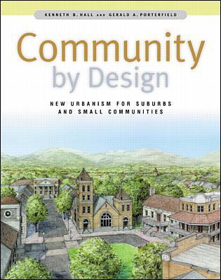 Book cover for Community By Design: New Urbanism for Suburbs and Small Communities