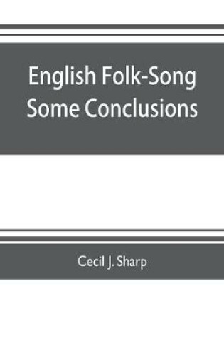 Cover of English Folk-Song some conclusions