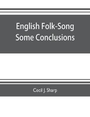 Book cover for English Folk-Song some conclusions