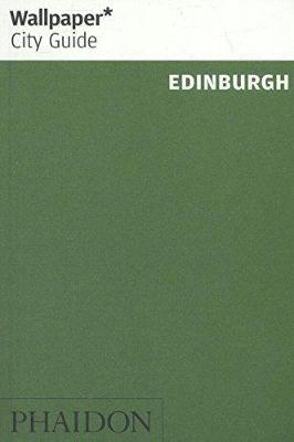 Book cover for Wallpaper* City Guide Edinburgh