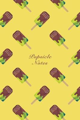 Book cover for Popsicle Notes