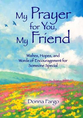 Book cover for My Prayer for You, My Friend