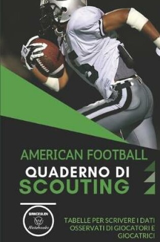 Cover of American Football. Quaderno Di Scouting