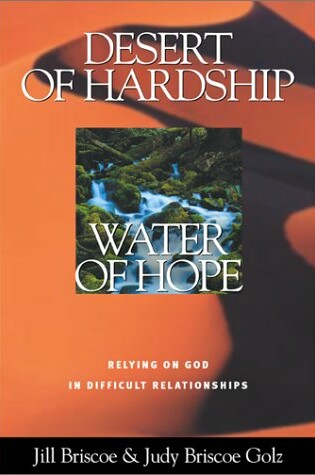 Cover of Desert of Hardship, Water of Hope