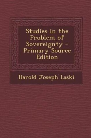 Cover of Studies in the Problem of Sovereignty - Primary Source Edition