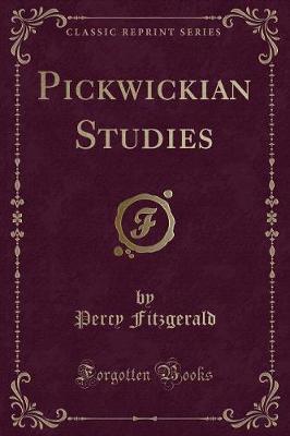 Book cover for Pickwickian Studies (Classic Reprint)