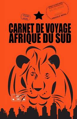Cover of AFRIQUE DU SUD. Carnet de voyage