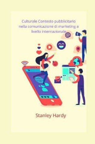 Cover of Culturale Contesto pubblicitario nella comunicazione di marketing a livello internazionale