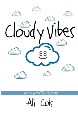 Cover of Cloudy Vibes