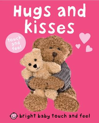 Book cover for Bright Baby Touch & Feel Hugs & Kisses