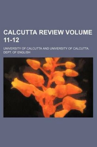 Cover of Calcutta Review Volume 11-12