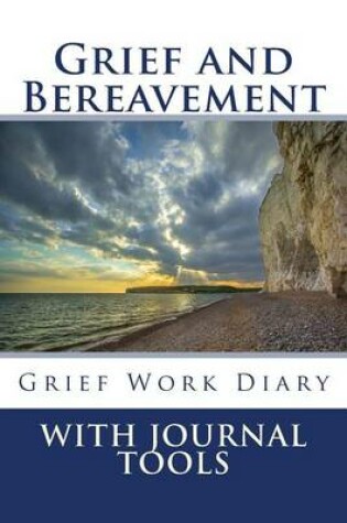 Cover of Grief and Bereavement