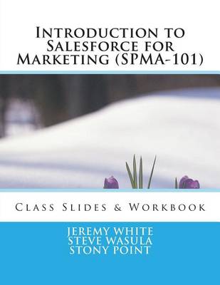 Book cover for Introduction to Salesforce for Marketing (SPMA-101)