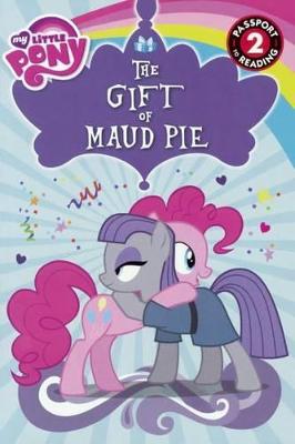 Book cover for My Little Pony: Gift of Maud Pie