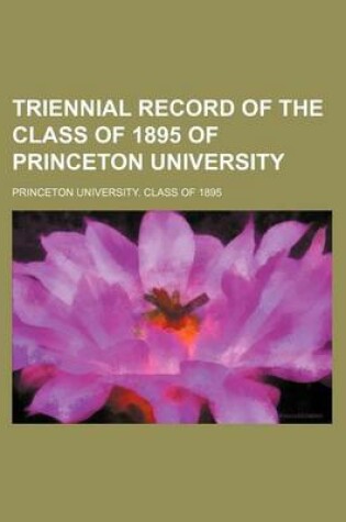 Cover of Triennial Record of the Class of 1895 of Princeton University