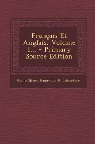 Cover of Francais Et Anglais, Volume 1... - Primary Source Edition