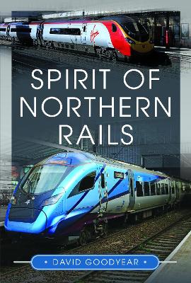 Book cover for Spirit of Northern Rails