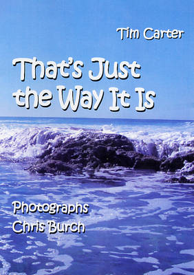 Book cover for That's Just the Way it is