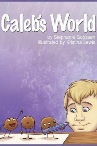 Cover of Caleb's World