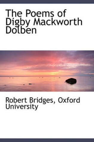 Cover of The Poems of Digby Mackworth Dolben