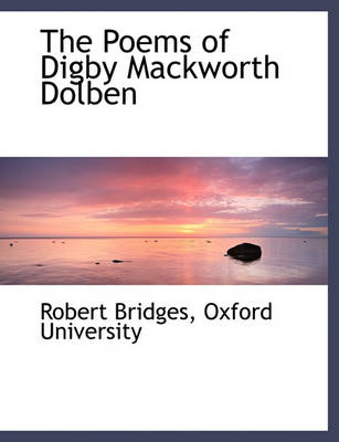 Book cover for The Poems of Digby Mackworth Dolben