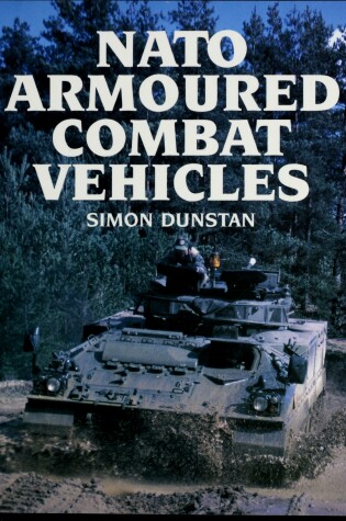 Cover of N. A. T. O. Armoured Combat Vehicles