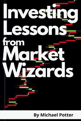 Book cover for Investing Lessons from Market Wizards - 2 Books in 1