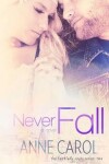 Book cover for Never Fall