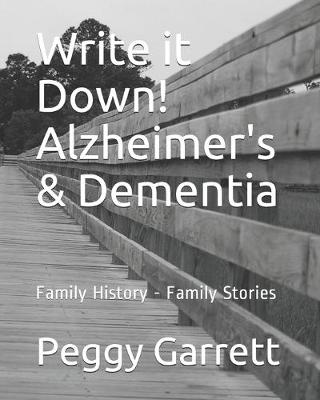 Cover of Write it Down! Alzheimer's & Dementia