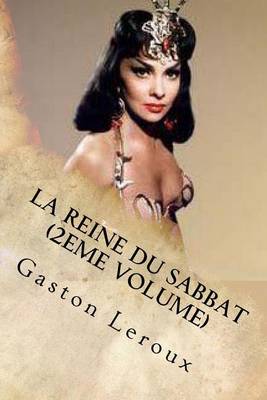 Book cover for La Reine du Sabbat (2eme Volume)