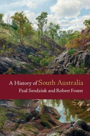 Cover of A History of South Australia