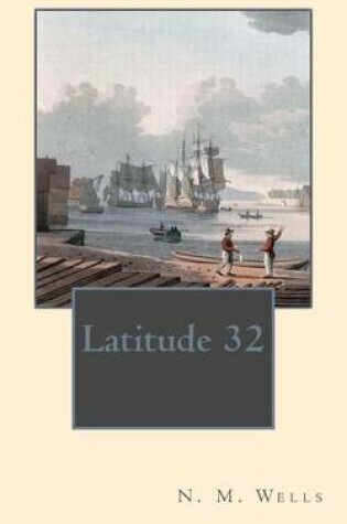 Cover of Latitude 32