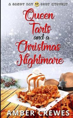 Cover of Queen Tarts and a Christmas Nightmare