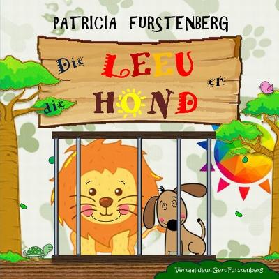 Book cover for Die Leeu en die Hond