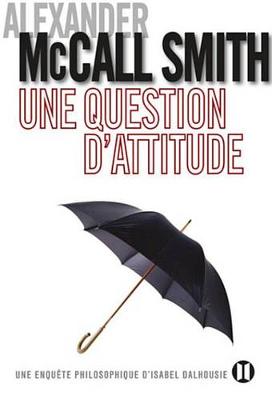 Book cover for Une Question D'Attitude