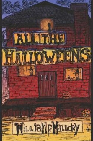 Cover of All the Halloweens